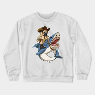 Pug Cowboy Ride Shark Like Boss Funny T-shirt For Lover Crewneck Sweatshirt
